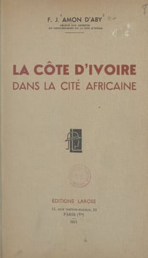 La Côte d'Ivoire dans la cité africaine
