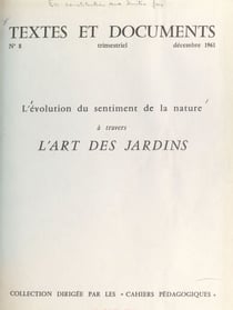 L'évolution du sentiment de la nature à travers l'art des jardins