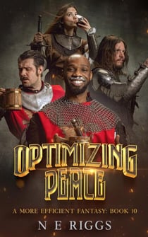 Optimizing Peace - A More Efficient Fantasy, #10