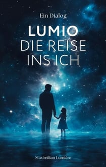 Lumio - Die Reise ins Ich