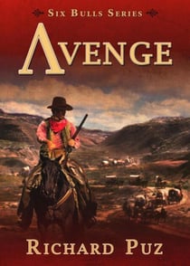 Avenge - Six Bulls of Missouri, #2