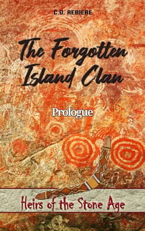 The Forgotten Island Clan - Heirs of the Stone Age