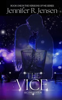 The Vice - Versions of Me, #1