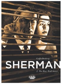 Sherman - Volume 2 - The Rise: Wall Street - The Rise: Wall Street