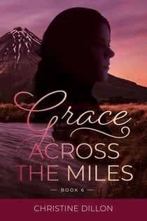 Grace Across the Miles - Grace, #6