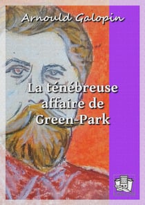 La ténébreuse affaire de Green-Park