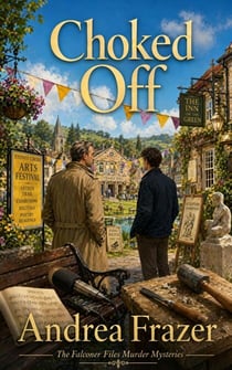 Choked Off - The Falconer Files Murder Mysteries, #2