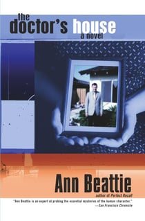 The Doctor's House - A Novel