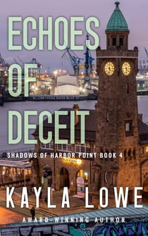 Echoes of Deceit - Shadows of Harbor Point, #4
