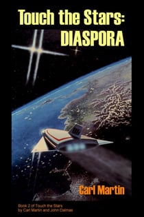 Touch the Stars: Diaspora - Touch the Stars, #2