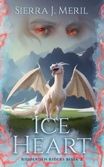 Ice Heart - Ridderden Riders, #2