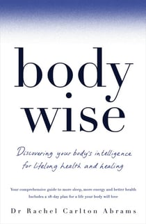 BodyWise - Discovering Your Body's Intelligence for Lifelong Health and Healing