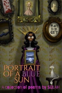 Portrait of a Blue Sun