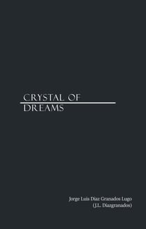 Crystal Of Dreams