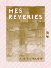 Mes rêveries