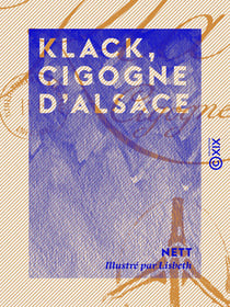 Klack, cigogne d'Alsace