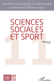 Sciences sociales et sport - Numéro 11 - 2018