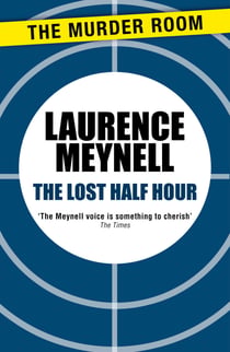 The Lost Half Hour