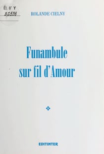 Funambule sur fil d'amour