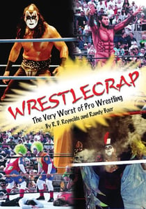 WrestleCrap - The Very Worst of Professional Wrestling