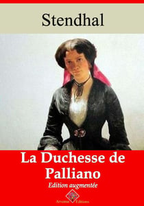 La Duchesse de Palliano – suivi d'annexes - Nouvelle édition 2019