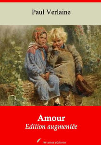 Amour – suivi d'annexes - Nouvelle édition 2019