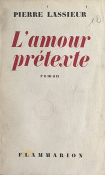 L'amour prétexte