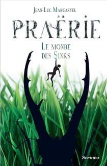 Praërie - Le Monde des Sinks