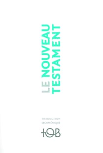 Le Nouveau Testament (TOB)