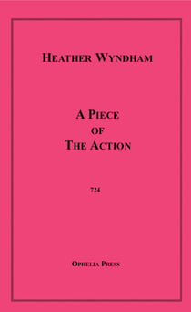 A Piece of the Action