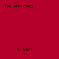 The Bike Freaks