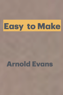 Easy to Make