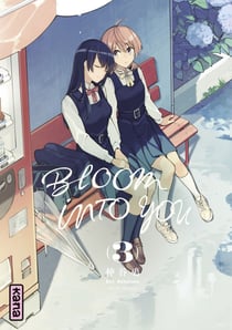 Bloom into you - Tome 3