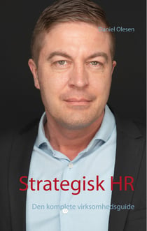 Strategisk HR - Den komplete virksomhedsguide