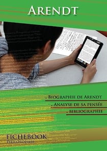 Comprendre Hannah Arendt : étude de sa pensée