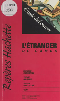 L'étranger, de Camus - Étude de l'œuvre