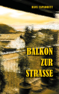 Balkon zur Strasse - Wenn der Alltag magisch wird