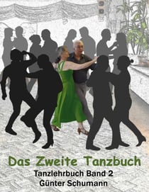 Das Zweite Tanzbuch - Tanzlehrbuch Band 2