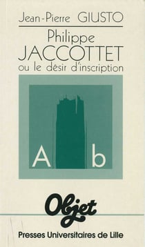 Philippe Jaccottet ou le désir d’inscription