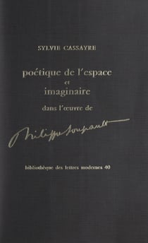Poétique de l'espace et imaginaire dans l'œuvre de Philippe Soupault