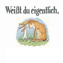 Weiißt du eiigentliich