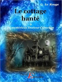 Le cottage hanté  - Livre 9