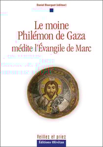 Le moine Philémon de Gaza médite l'Evangile de Marc