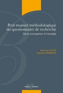 Petit manuel méthodologique du questionnaire de recherche - De la conception à l'analyse