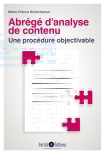 Abrégé d'analyse de contenu - Une procédure objectivable