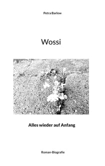 Wossi - Alles wieder auf Anfang