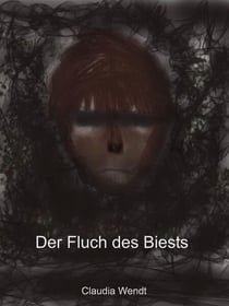 Der Fluch des Biests - Gedichte