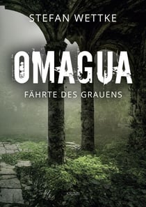 Omagua - Fährte des Grauens
