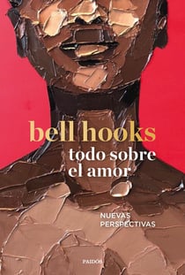 Todo sobre el amor - Nuevas perspectivas