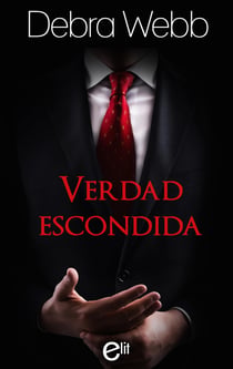 Verdad escondida - El mejor regalo para San Valentín, una novela de Harlequin